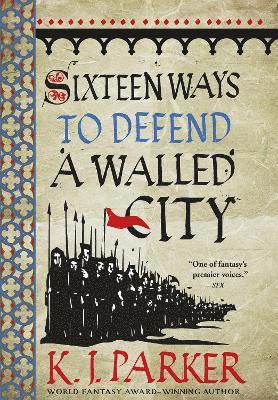 Sixteen Ways to Defend a Walled City 1