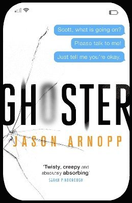 Jason Arnopp - Ghoster, Häftad