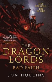 bokomslag The Dragon Lords 3: Bad Faith