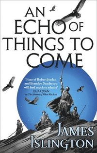 bokomslag An Echo of Things to Come: Book Two of the Licanius trilogy