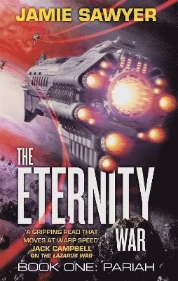 The Eternity War: Pariah 1