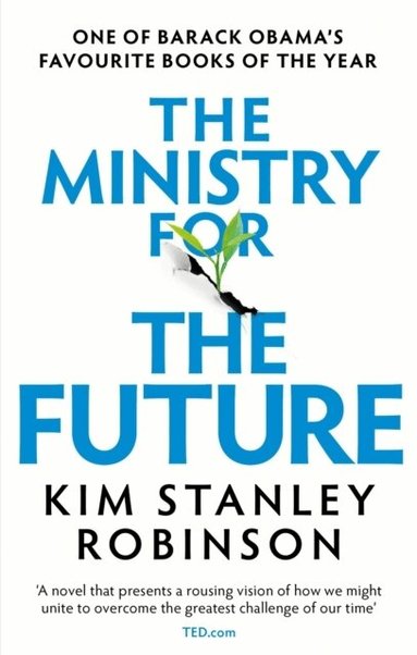 Kim Stanley Robinson - Ministry for the Future, Häftad
