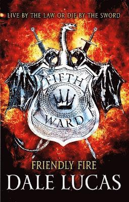 The Fifth Ward: Friendly Fire 1
