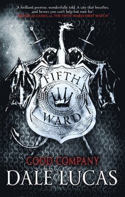 The Fifth Ward: Good Company 1