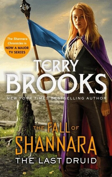 Terry Brooks - Last Druid: Book Four of the Fall of Shannara, Häftad