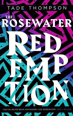 Tade Thompson - Rosewater Redemption, Häftad