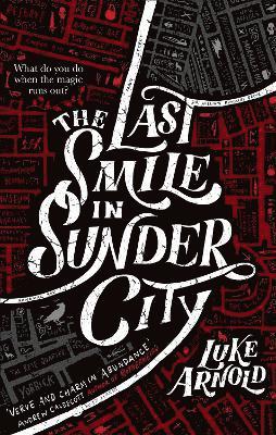 The Last Smile in Sunder City 1