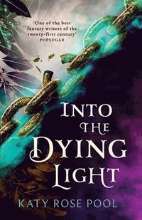 bokomslag Into the Dying Light: Book Three of The Age of Darkness