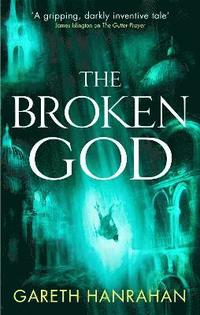 bokomslag The Broken God