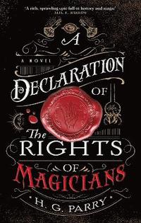 bokomslag A Declaration of the Rights of Magicians