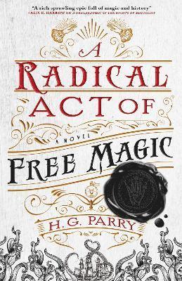 A Radical Act of Free Magic 1