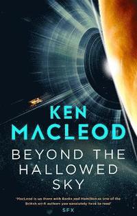 bokomslag Beyond the Hallowed Sky: Book One of the Lightspeed Trilogy