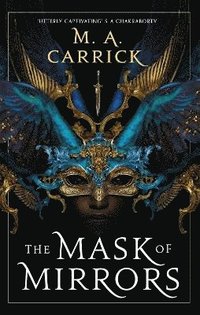 bokomslag The Mask of Mirrors: Rook and Rose, Book One