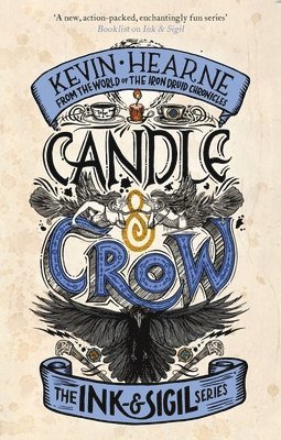 Kevin Hearne - Candle & Crow, Häftad