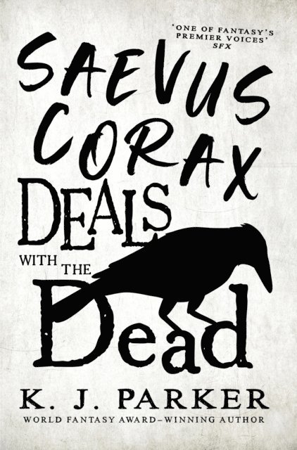 Saevus Corax Deals with the Dead 1