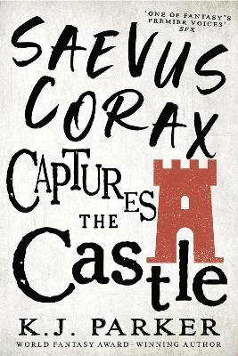 Saevus Corax Captures the Castle 1