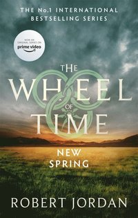 bokomslag New Spring: A Wheel of Time Prequel