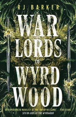 Warlords of Wyrdwood 1