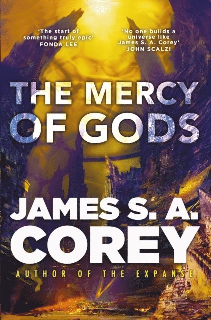 James S. A. Corey - Mercy of Gods, Inbunden