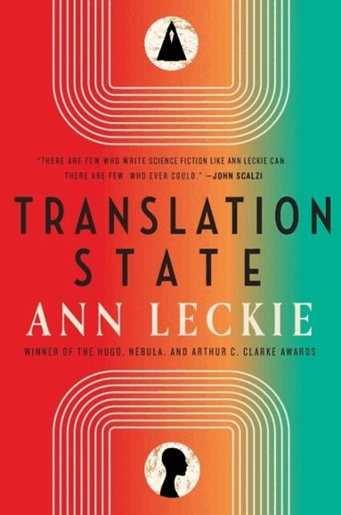 Ann Leckie - Translation State, Häftad