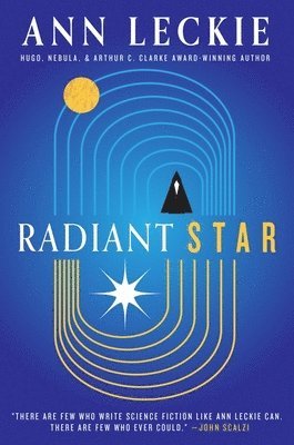 Ann Leckie - Radiant Star, Häftad