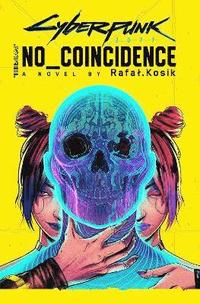 bokomslag Cyberpunk 2077: No Coincidence