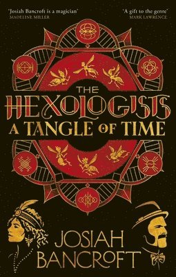Josiah Bancroft - Hexologists: A Tangle of Time, Häftad