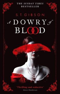 bokomslag A Dowry of Blood