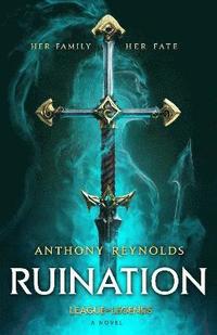 bokomslag Ruination: A League of Legends Novel