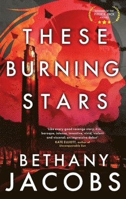 Bethany Jacobs - These Burning Stars, Häftad