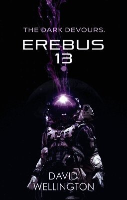 David Wellington - Erebus-13, Häftad