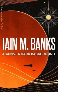 bokomslag Against A Dark Background