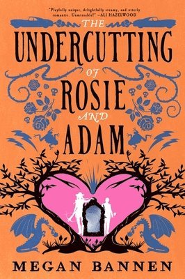 bokomslag The Undercutting of Rosie and Adam