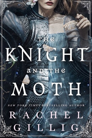 Rachel Gillig - Knight and the Moth, Häftad. Tillgänglighet: Lägg till
