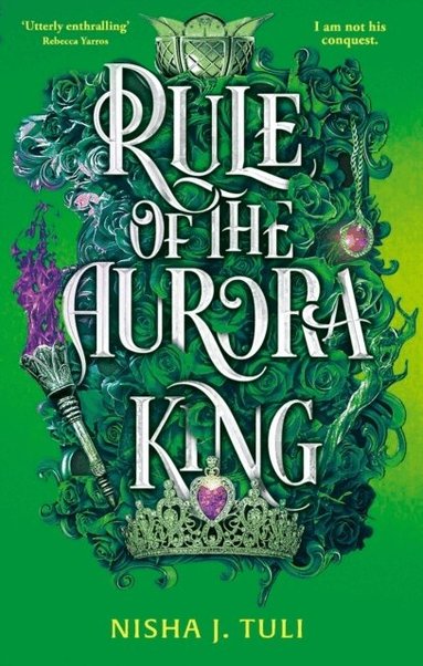 Nisha J. Tuli - Rule of the Aurora King, Häftad