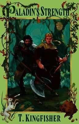 T. Kingfisher - Paladin's Strength, Häftad