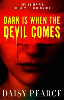 Daisy Pearce - Dark is When the Devil Comes, Häftad