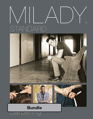 Milady - Bundle: Milady Standard Haircutting System, Spiral Bound Version + Milady Standard Barbering, 6th + Student Workbook for Milady Standard Barbering, 6t, Inbunden