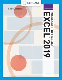 bokomslag Illustrated MicrosoftÂ¿ Office 365Â¿ & ExcelÂ¿ 2019 Comprehensive