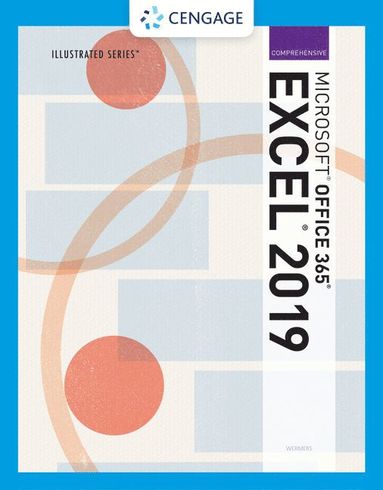 bokomslag Illustrated MicrosoftÂ¿ Office 365Â¿ & ExcelÂ¿ 2019 Comprehensive
