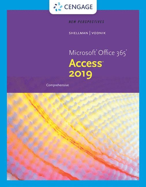 New Perspectives Microsoft Office 365 & Access 2019 Comprehensive 1