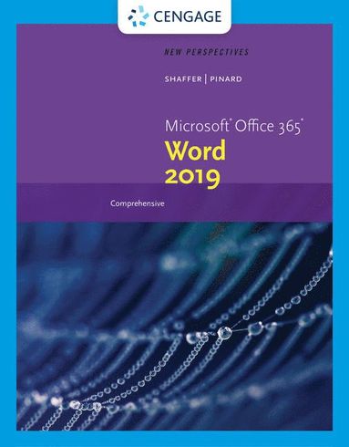 bokomslag New Perspectives MicrosoftÃ?Â¿Office 365 & WordÃ?Â¿ 2019 Comprehensive