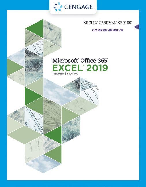 Shelly Cashman Series Microsoft Office 365 & Excel 2019 Comprehensive 1