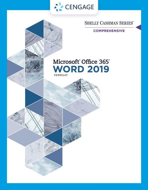 Shelly Cashman Series Microsoft Office 365 & Word 2019 Comprehensive 1