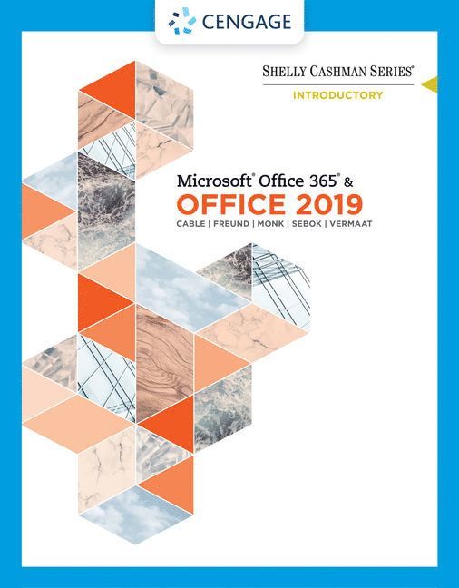 Shelly Cashman Series MicrosoftOffice 365 & Office 2019 Introductory 1