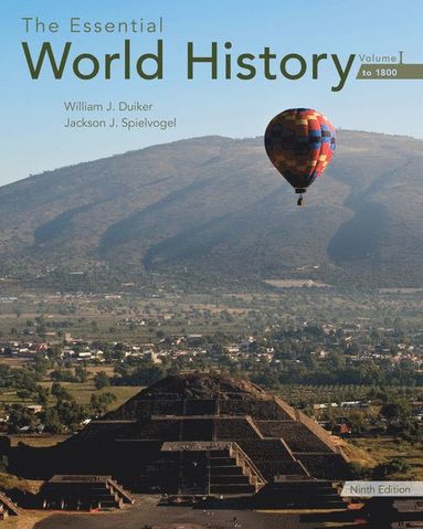 bokomslag The Essential World History, Volume I: To 1800