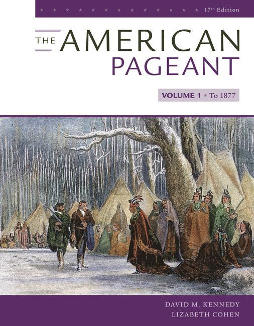 The American Pageant, Volume I