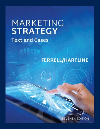 O. C. Ferrell, Michael Hartline - Marketing Strategy, Häftad