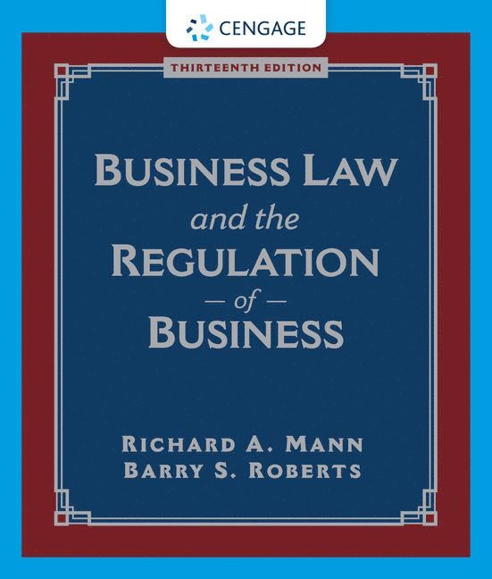 Business Law and the Regulation of Business 1