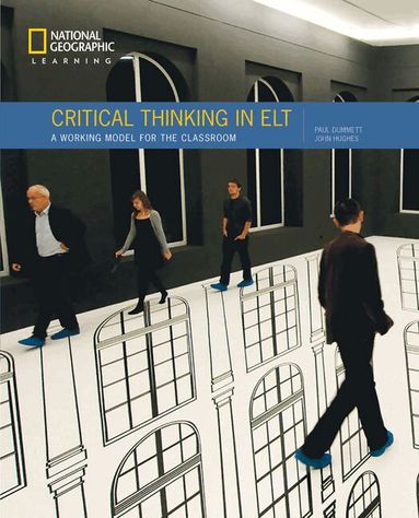 John Hughes, Paul Dummett - Critical Thinking in ELT, Häftad